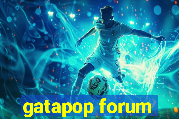 gatapop forum